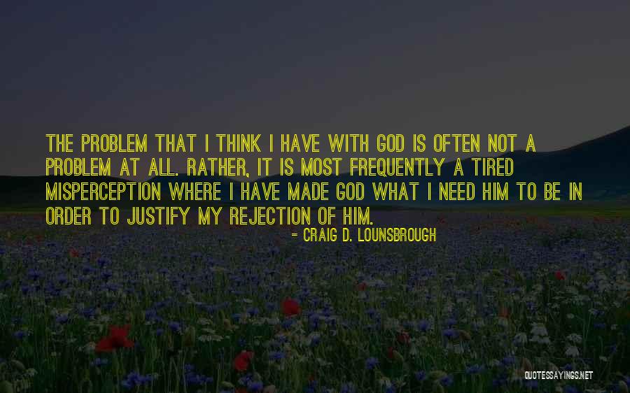 Eiselein Grubbs Quotes By Craig D. Lounsbrough Eiselein Grubbs Quotes By Craig D. Lounsbrough