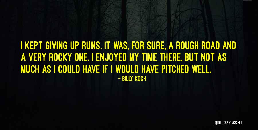 Eiseley Tauginas Quotes By Billy Koch Eiseley Tauginas Quotes By Billy Koch