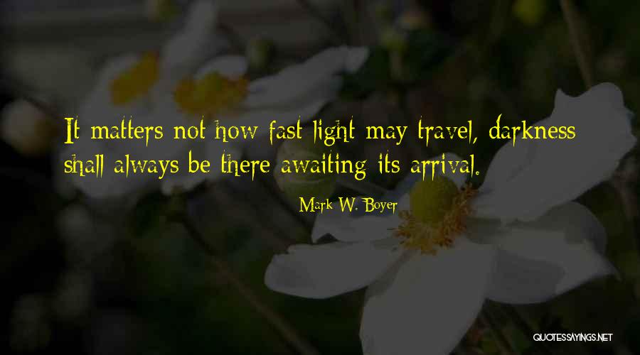 Eiselti Quotes By Mark W. Boyer Eiselti Quotes By Mark W. Boyer