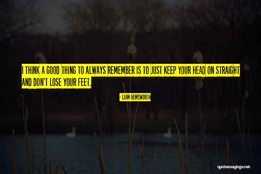 Eisenband Md Quotes By Liam Hemsworth Eisenband Md Quotes By Liam Hemsworth