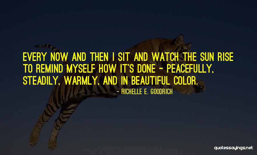 Eisenberger Dentist Quotes By Richelle E. Goodrich Eisenberger Dentist Quotes By Richelle E. Goodrich