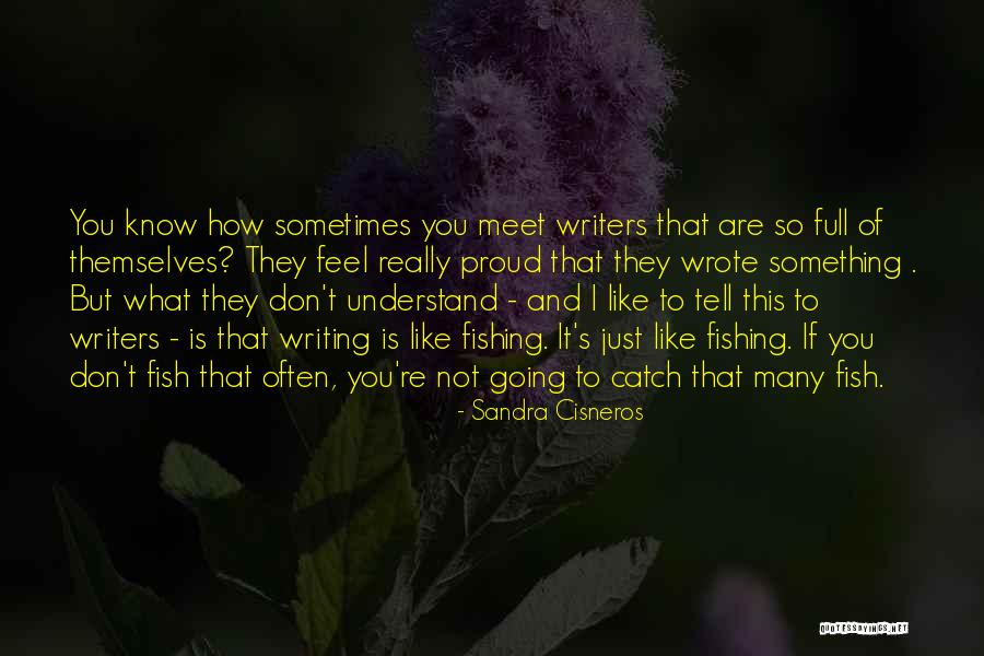 Eisenhardt Watch Quotes By Sandra Cisneros Eisenhardt Watch Quotes By Sandra Cisneros