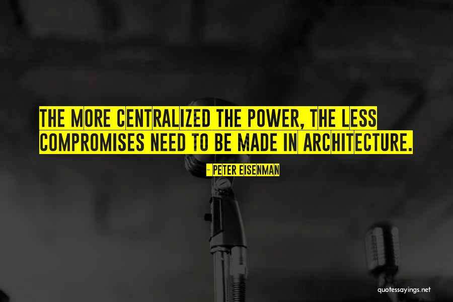 Eisenman Eisenman Quotes By Peter Eisenman Eisenman Eisenman Quotes By Peter Eisenman