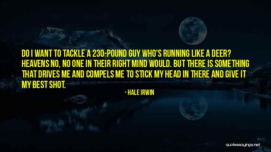 Eisenreich Avery Quotes By Hale Irwin Eisenreich Avery Quotes By Hale Irwin