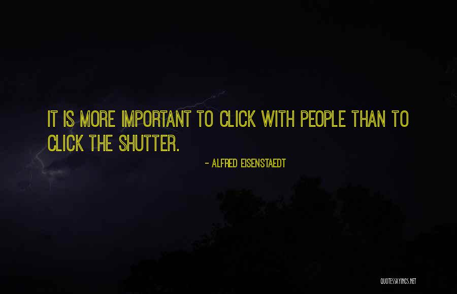 Eisenstaedt Quotes By Alfred Eisenstaedt Eisenstaedt Quotes By Alfred Eisenstaedt