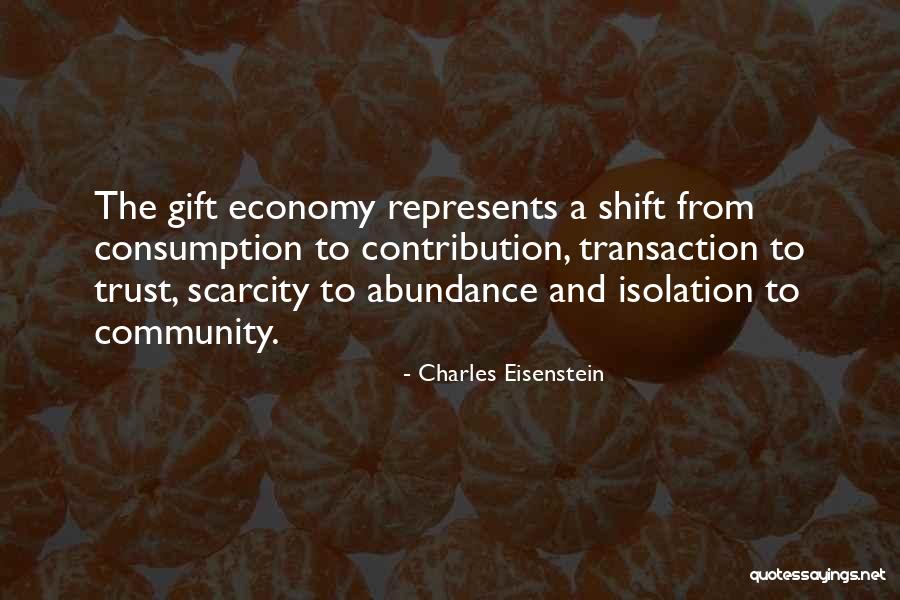 Eisenstein Quotes By Charles Eisenstein Eisenstein Quotes By Charles Eisenstein