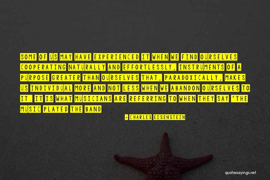 Eisenstein Quotes By Charles Eisenstein Eisenstein Quotes By Charles Eisenstein