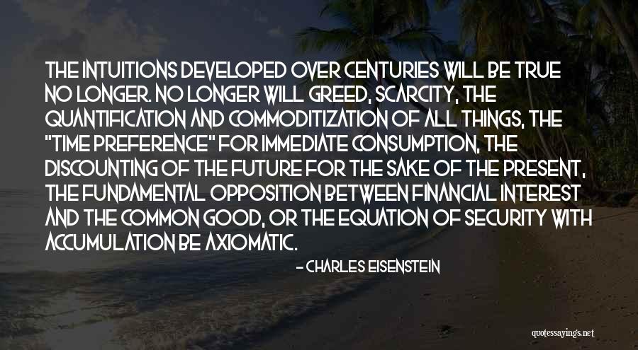 Eisenstein Quotes By Charles Eisenstein Eisenstein Quotes By Charles Eisenstein