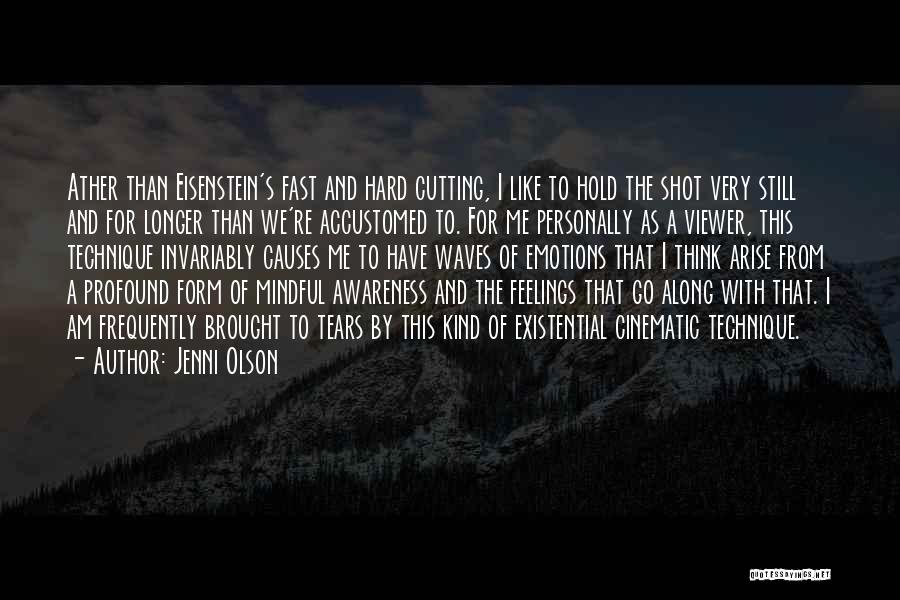 Eisenstein Quotes By Jenni Olson