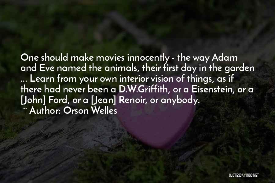 Eisenstein Quotes By Orson Welles