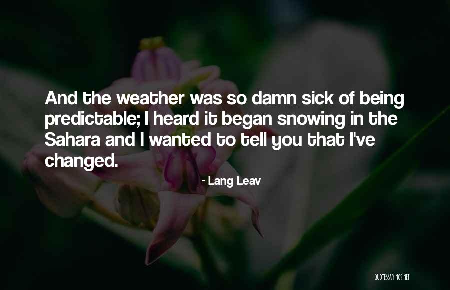 Eiserloh Henry Quotes By Lang Leav Eiserloh Henry Quotes By Lang Leav