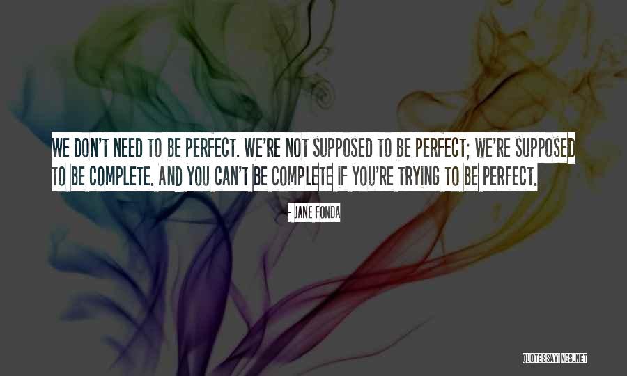 Eisier 5 Quotes By Jane Fonda Eisier 5 Quotes By Jane Fonda