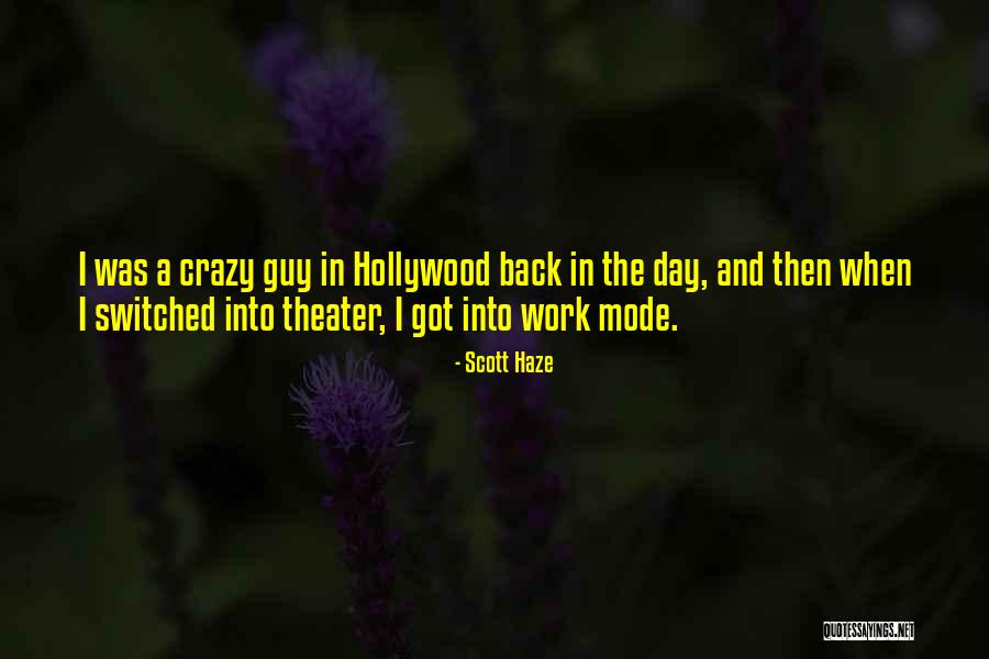 Eisman Russo Quotes By Scott Haze Eisman Russo Quotes By Scott Haze