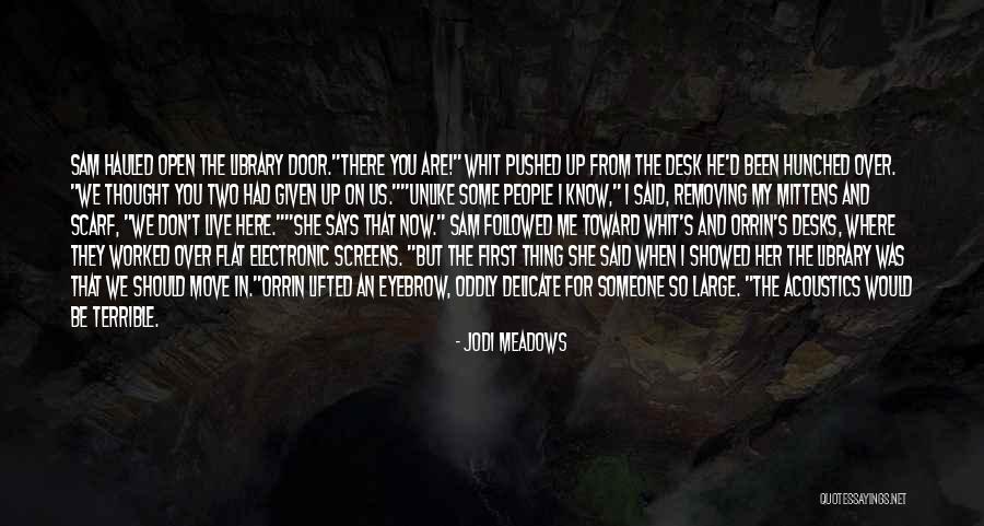 Eisuke Hondou Quotes By Jodi Meadows Eisuke Hondou Quotes By Jodi Meadows