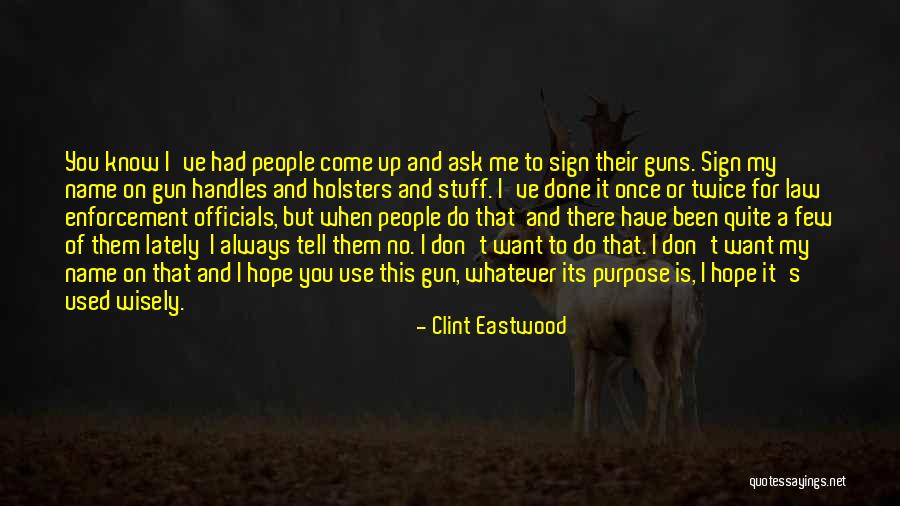 Eitaro Ogawa Quotes By Clint Eastwood Eitaro Ogawa Quotes By Clint Eastwood