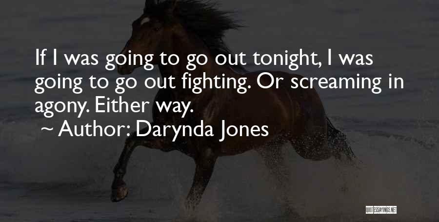 Either In Or Out Quotes By Darynda Jones