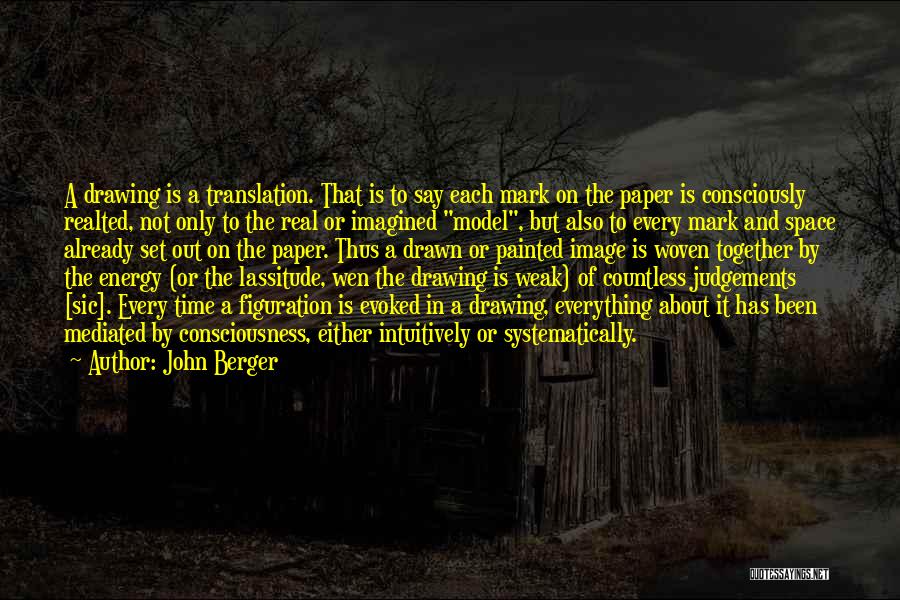 Either In Or Out Quotes By John Berger