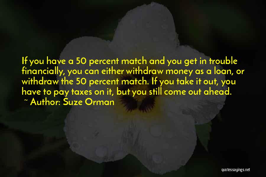 Either In Or Out Quotes By Suze Orman