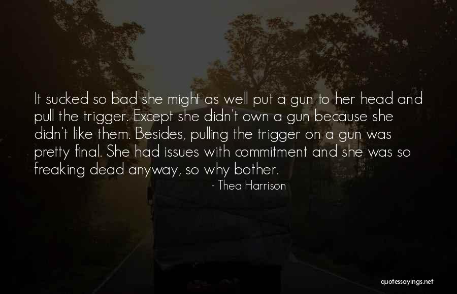 Eitligi Quotes By Thea Harrison Eitligi Quotes By Thea Harrison