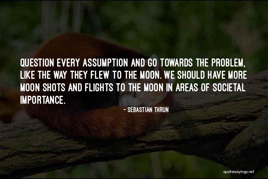 Eivan Photography Quotes By Sebastian Thrun Eivan Photography Quotes By Sebastian Thrun