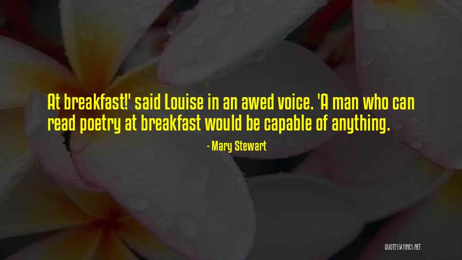 Eixo Terrestre Quotes By Mary Stewart Eixo Terrestre Quotes By Mary Stewart