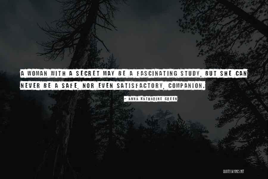 Ej Caswell Quotes By Anna Katharine Green Ej Caswell Quotes By Anna Katharine Green