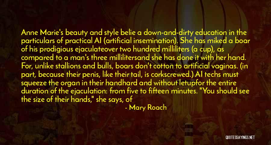 Ejaculation Quotes By Mary Roach Ejaculation Quotes By Mary Roach