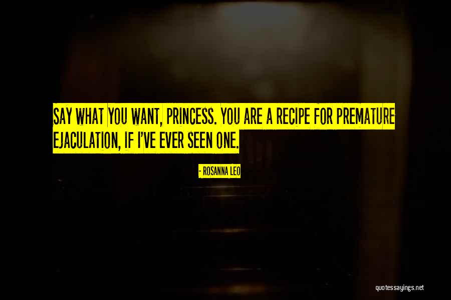 Ejaculation Quotes By Rosanna Leo Ejaculation Quotes By Rosanna Leo