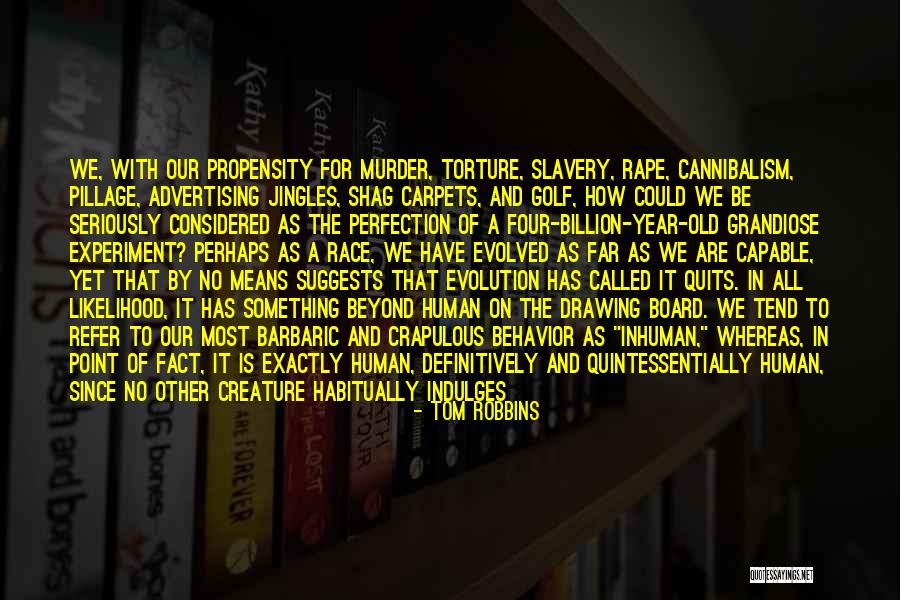 Ejaculation Quotes By Tom Robbins Ejaculation Quotes By Tom Robbins