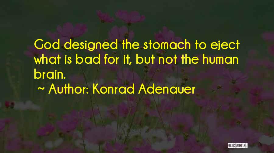 Eject Quotes By Konrad Adenauer