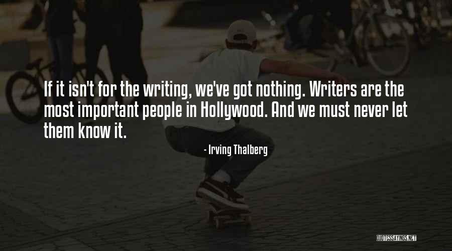 Ejeculate In The Vgina Quotes By Irving Thalberg Ejeculate In The Vgina Quotes By Irving Thalberg