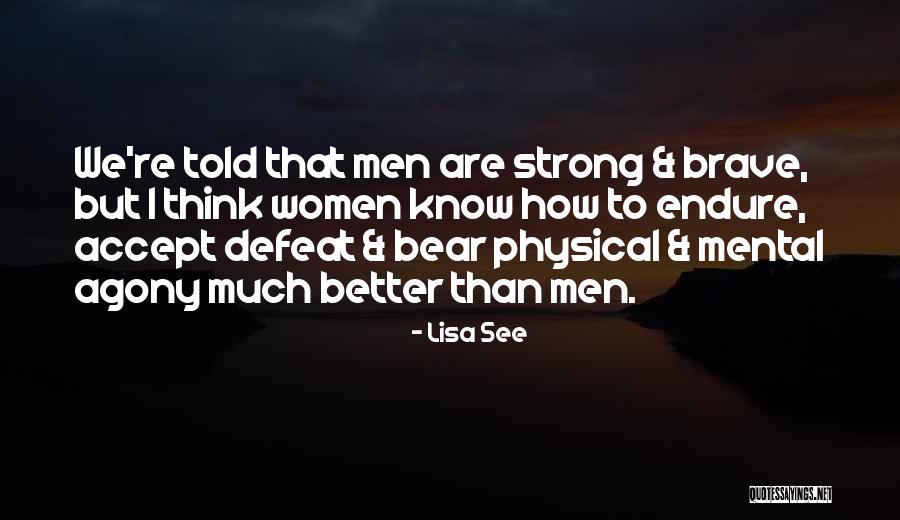 Ejecutor De Scripts Quotes By Lisa See Ejecutor De Scripts Quotes By Lisa See