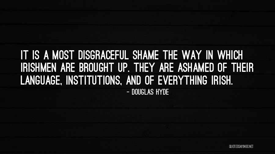 Ejiro Evero Quotes By Douglas Hyde Ejiro Evero Quotes By Douglas Hyde