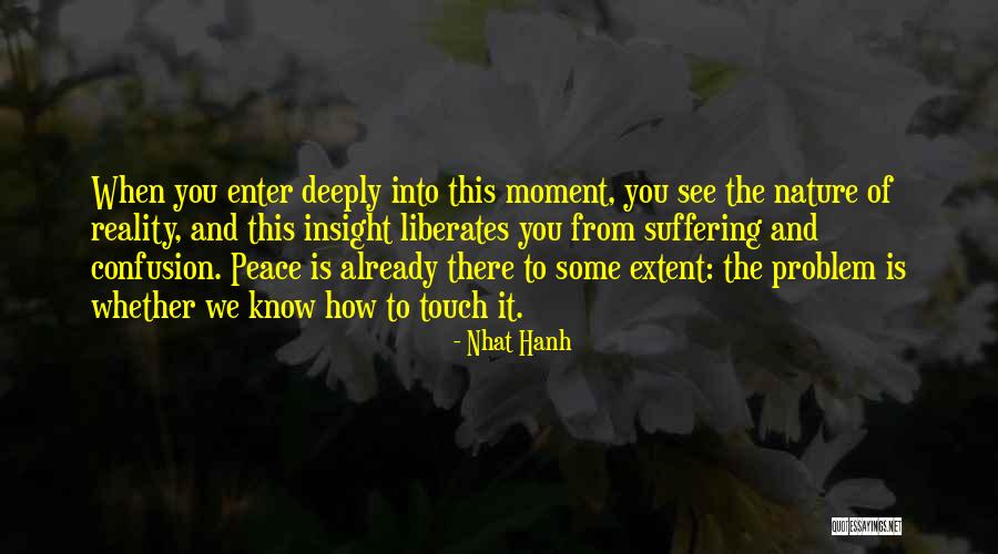 Ek Diwana Tha Quotes By Nhat Hanh Ek Diwana Tha Quotes By Nhat Hanh