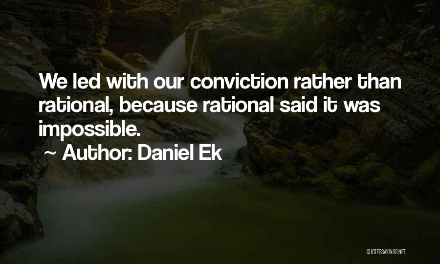 Ek No Quotes By Daniel Ek