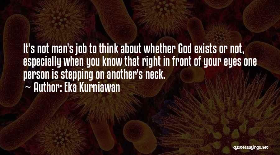 Eka Kurniawan Quotes 1042426
