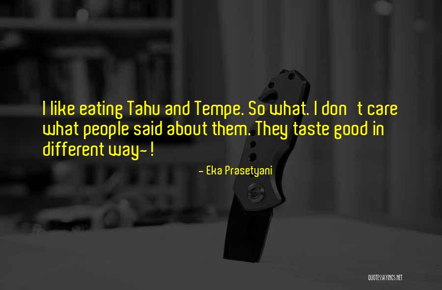 Eka Prasetyani Quotes 434362 Eka Prasetyani Quotes 434362