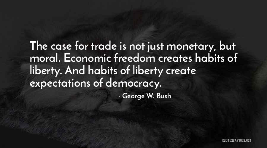 Ekaj Quotes By George W. Bush Ekaj Quotes By George W. Bush