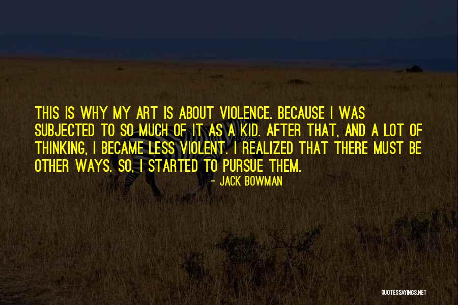 Ekali Sample Quotes By Jack Bowman Ekali Sample Quotes By Jack Bowman