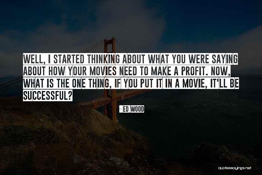 Ekambara Quotes By Ed Wood Ekambara Quotes By Ed Wood
