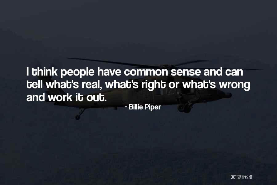 Ekami Quotes By Billie Piper Ekami Quotes By Billie Piper