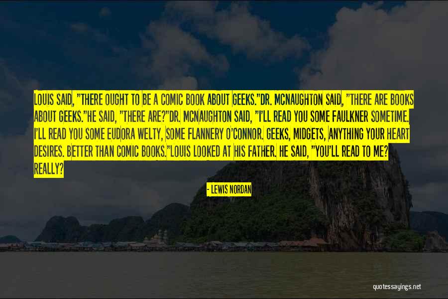 Ekamor Quotes By Lewis Nordan Ekamor Quotes By Lewis Nordan