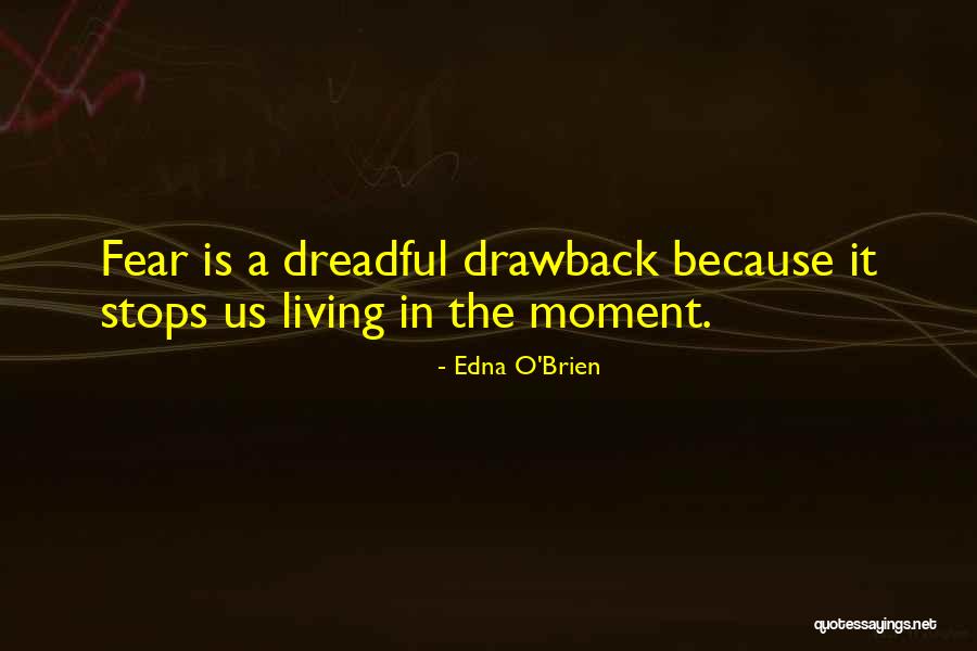 Ekamp Quotes By Edna O'Brien