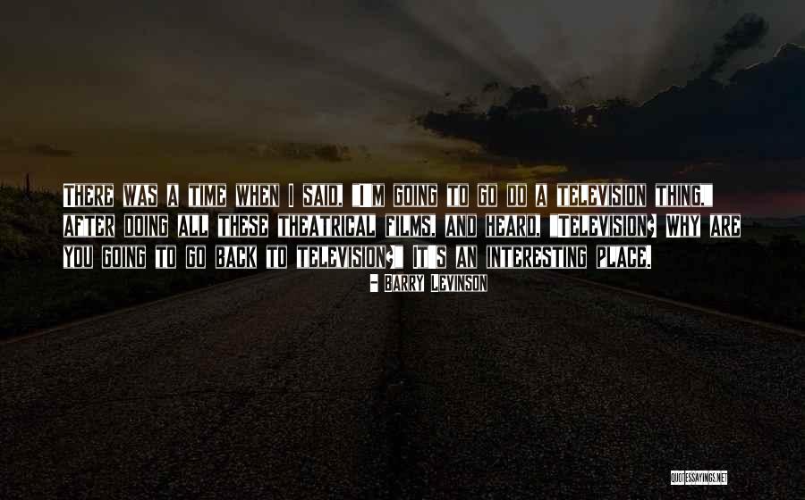 Ekanem Inyang Quotes By Barry Levinson Ekanem Inyang Quotes By Barry Levinson