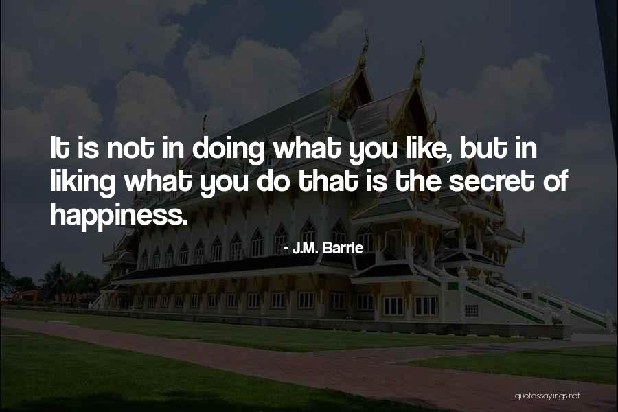 Ekarat Wongsukchan Quotes By J.M. Barrie Ekarat Wongsukchan Quotes By J.M. Barrie