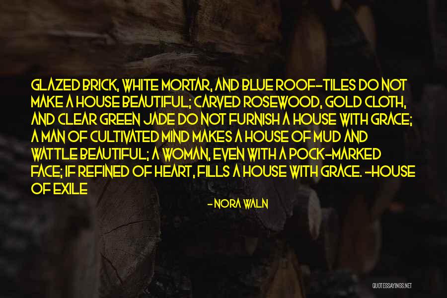 Ekati Diamond Quotes By Nora Waln Ekati Diamond Quotes By Nora Waln