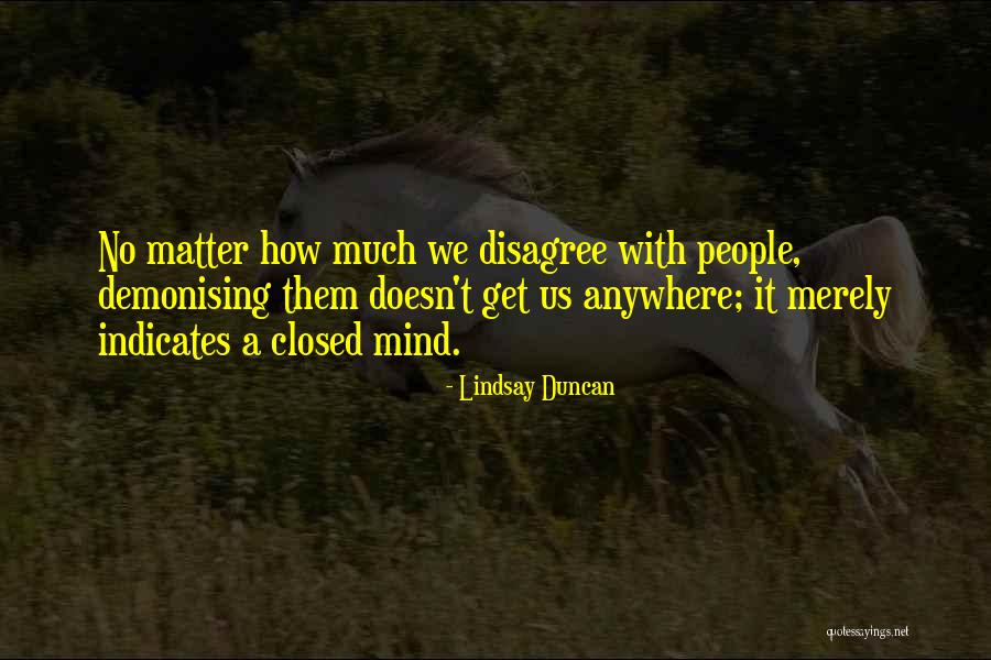 Ekber Bayramov Quotes By Lindsay Duncan Ekber Bayramov Quotes By Lindsay Duncan