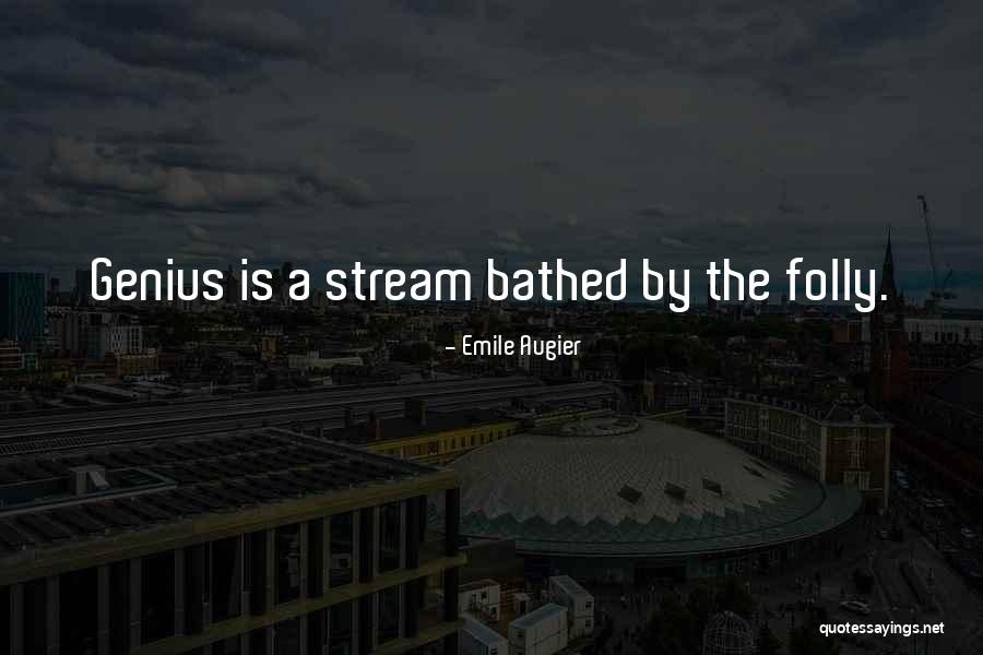 Ekedp Quotes By Emile Augier Ekedp Quotes By Emile Augier