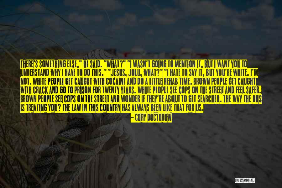 Ekeke Quotes By Cory Doctorow Ekeke Quotes By Cory Doctorow