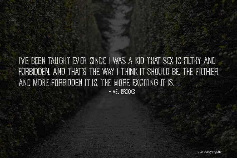 Ekeke Quotes By Mel Brooks Ekeke Quotes By Mel Brooks